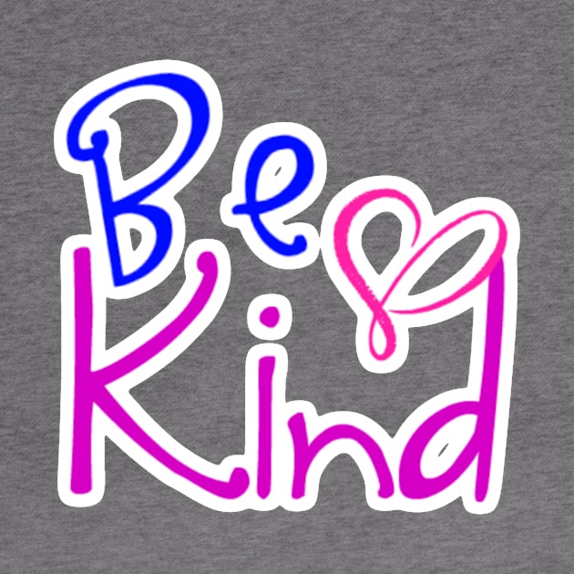 Be Kind by AlondraHanley